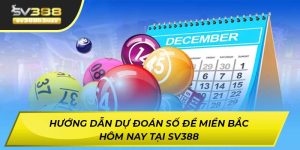 Dự đoán số đề miền Bắc hôm nay